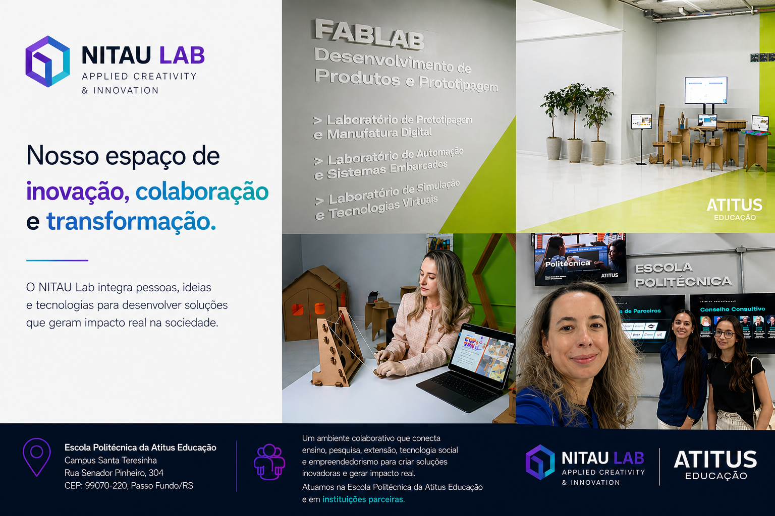 FabLab NITAU Lab - Escola Politécnica Atitus Educação